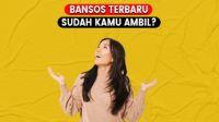 Pemerintah Akan Menyalurkan 5 Bansos Hingga Akhir Desember 2022, Cek Sekarang